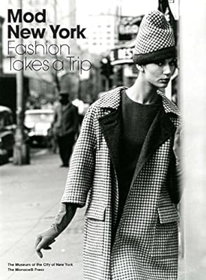 Bild des Verkufers fr Mod New York: Fashion Takes a Trip by Magidson, Phyllis, Albrecht, Donald [Hardcover ] zum Verkauf von booksXpress