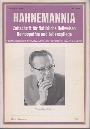 Hahnemannia. Heft 6, September 1964. Zeitschrift für Natürliche Heilweisen, Homöopathie und Leben...