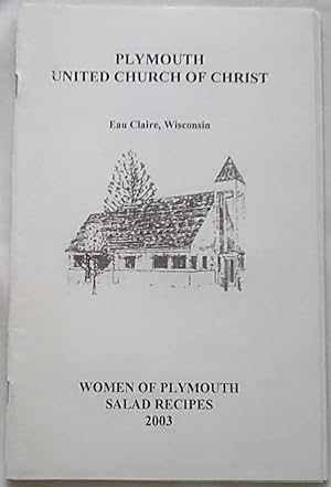 Seller image for Women of Plymouth Salad Recipes 2003 for sale by P Peterson Bookseller