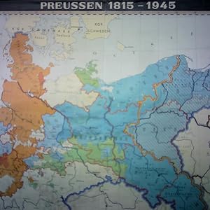 Bild des Verkufers fr Preuen. Territoriale Entwicklung 1815 - 1945, Mastab 1:750.000 zum Verkauf von Celler Versandantiquariat