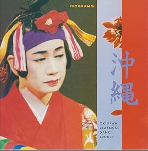 Bild des Verkufers fr Okinawa Classical Dance Troupe. [Programmheft]. Klassische Tnze und Kumiodori-Musiktheater aus Okinawa. 4. und 5. Juli 2000. zum Verkauf von Fundus-Online GbR Borkert Schwarz Zerfa