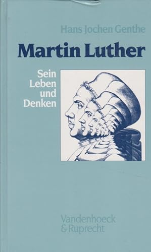 Bild des Verkufers fr Martin Luther : Sein Leben und Denken. zum Verkauf von Fundus-Online GbR Borkert Schwarz Zerfa