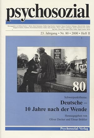 Bild des Verkufers fr psychosozial Nr. 80: Deutsche - 10 Jahre nach der Wende. 23. Jahrgang, Heft II. zum Verkauf von Fundus-Online GbR Borkert Schwarz Zerfa