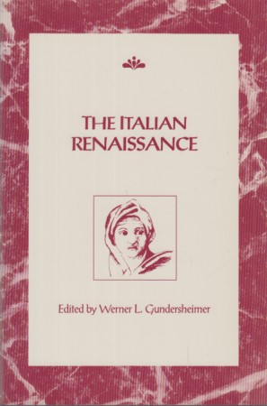 Bild des Verkufers fr The Italian Renaissance (Renaissance Society of America Reprint Texts, Band 2) zum Verkauf von Fundus-Online GbR Borkert Schwarz Zerfa