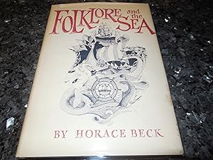 Folklore and the Sea, (The American Maritime Library)