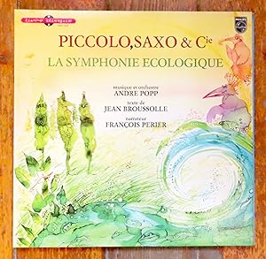 Imagen del vendedor de Piccolo, Saxo et compagnie - La symphonie cologique. a la venta por La Bergerie