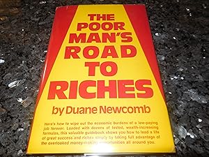 The Poor Man's Road to Riches