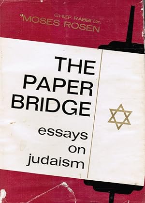 The Paper Bridge: Essays on Judaism