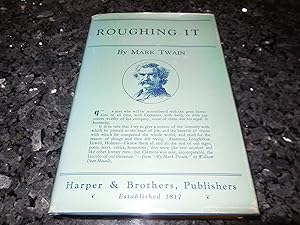 Roughing It (Two Volumes in One)