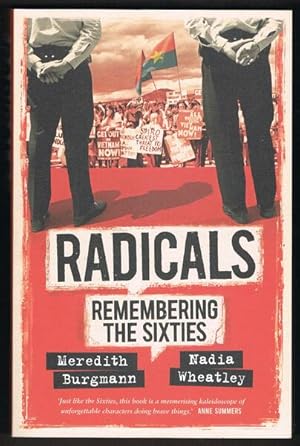 Radicals: Remembering The Sixties