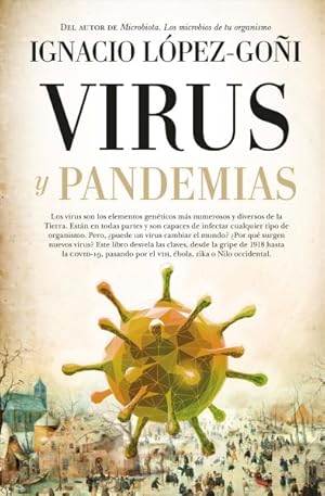 Seller image for Virus y pandemias/ Viruses and Pandemics -Language: spanish for sale by GreatBookPrices