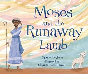 Bild des Verkufers fr Moses and the Runaway Lamb zum Verkauf von GreatBookPrices