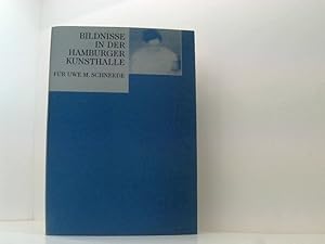 Seller image for Bildnisse in der Hamburger Kunsthalle: Fr Uwe M. Schneede fr Uwe M. Schneede for sale by Book Broker