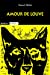 Seller image for Amour De Louve [FRENCH LANGUAGE - Soft Cover ] for sale by booksXpress