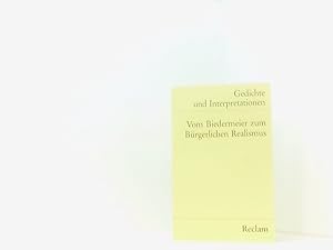 Bild des Verkufers fr Gedichte und Interpretationen / Vom Biedermeier zum Brgerlichen Realismus Bd. 4. Vom Biedermeier zum brgerlichen Realismus zum Verkauf von Book Broker