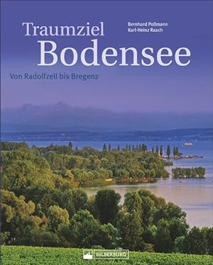 Bild des Verkufers fr Traumziel Bodensee - Von Radolfzell bis Bregenz zum Verkauf von primatexxt Buchversand