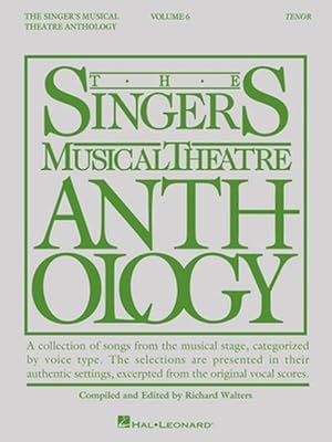 Seller image for Singer's Musical Theatre Anthology - Volume 6: Tenor Book Only (Paperback) for sale by Grand Eagle Retail