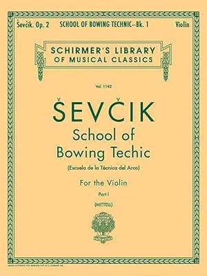 Seller image for School of Bowing Technics, Op. 2 - Book 1: Violin Method (Paperback) for sale by Grand Eagle Retail
