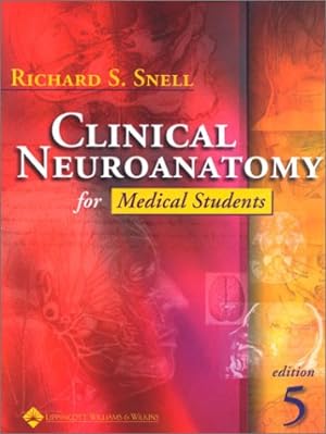 Image du vendeur pour Clinical Neuroanatomy for Medical Students mis en vente par Modernes Antiquariat an der Kyll