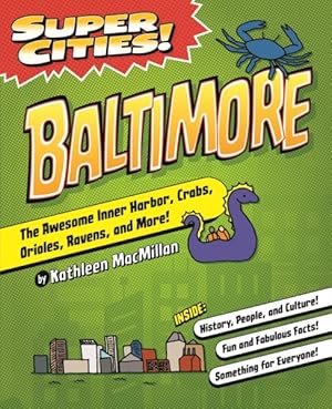 Image du vendeur pour Super Cities : Baltimore mis en vente par GreatBookPrices