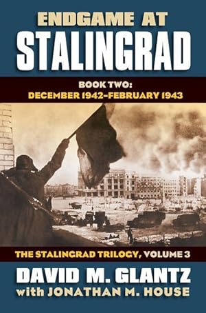 Imagen del vendedor de Endgame at Stalingrad, Book Two: December 1942-February 1943 a la venta por moluna