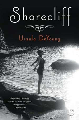 Seller image for Shorecliff: A Novel by DeYoung, Ursula [Paperback ] for sale by booksXpress