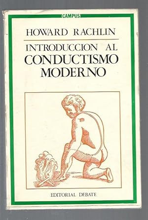 Imagen del vendedor de INTRODUCCION AL CONDUCTISMO MODERNO a la venta por Desvn del Libro / Desvan del Libro, SL