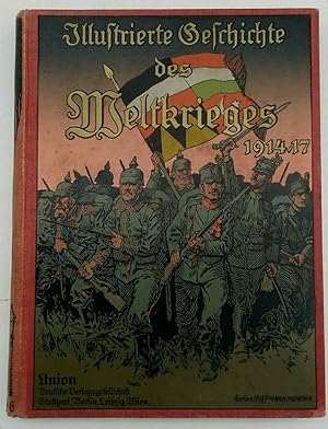 Bild des Verkufers fr Illustrierte Geschichte des Weltkrieges 1914-17 Band 6 zum Verkauf von diakonia secondhand