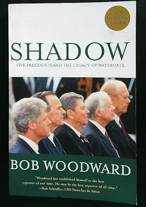 Image du vendeur pour Shadow: Five Presidents and the Legacy of Watergate mis en vente par Librodifaccia