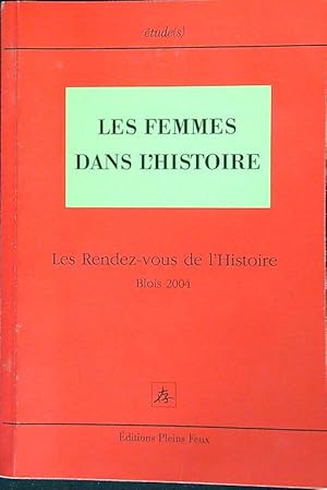 Imagen del vendedor de Les femmes dans l'histoire a la venta por Librodifaccia