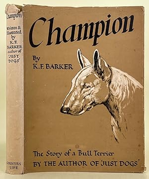 Champion the story of a Bull-Terrier
