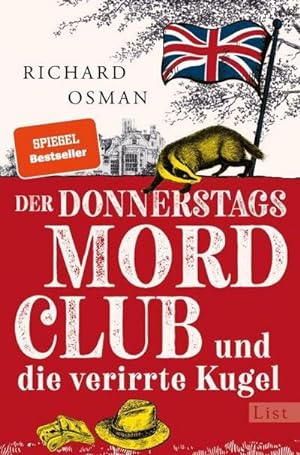 Der Donnerstagsmordclub und die verirrte Kugel : Kriminalroman | britisch, warmherzig und oh so v...