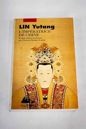 Imagen del vendedor de L'Impratrice de Chine a la venta por Alcan Libros