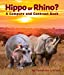 Seller image for Hippo or Rhino? A Compare and Contrast Book [Soft Cover ] for sale by booksXpress