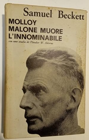 Bild des Verkufers fr Molloy, Malone Muore, L'Innominabile. Romanzi. zum Verkauf von Plurabelle Books Ltd