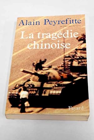 Imagen del vendedor de La Tragédie chinoise a la venta por Alcaná Libros