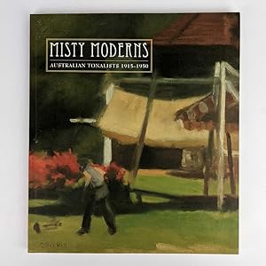 Misty Moderns: Australian Tonalists, 1915-1950