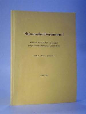 Image du vendeur pour Hofmannsthal - Forschungen I. Referate der zweiten Tagung der Hugo von Hofmannsthal - Gesellschaft. Wien 10. bis 13. Juni 1971 mis en vente par Adalbert Gregor Schmidt