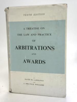 Bild des Verkufers fr A Treatise on The Law and Practice of Arbitrations & Awards zum Verkauf von World of Rare Books