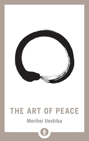 Bild des Verkufers fr The Art of Peace zum Verkauf von Smartbuy