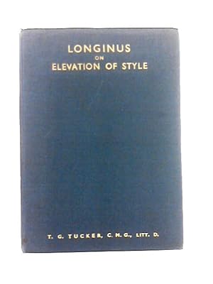 Image du vendeur pour Longinus On Elevation Of Style mis en vente par World of Rare Books