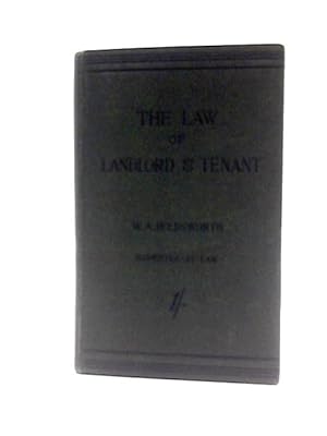 Imagen del vendedor de The Law of Landlord and Tenant With a Copius Collection of Useful Forms a la venta por World of Rare Books