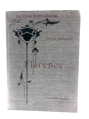 Image du vendeur pour Florence (Les Villes d'Art Celebres) mis en vente par World of Rare Books