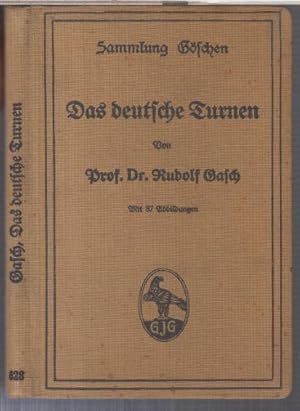 Das deutsche Turnen ( = Sammlung Göschen, 628 ).