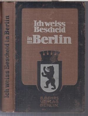 Ich weiß Bescheid in Berlin. Ausgabe 1908 / 1909. - OHNE die 2 Pharus-Pläne ! - Vollständiger sys...