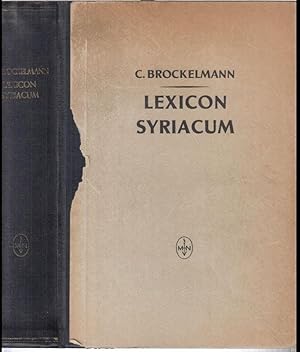 Lexicon syriacum auctore Carolo Brockelmann. Editio secunda aucta et emendata. - Conspectus: Prae...