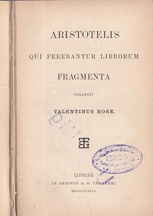 Aristotelis qui ferebantur librorum fragmenta.