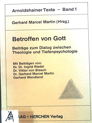 Bild des Verkufers fr Betroffen von Gott : Beitr. zum Dialog zwischen Theologie u. Tiefenpsychologie. Arnoldshainer Texte ; Bd. 1 zum Verkauf von books4less (Versandantiquariat Petra Gros GmbH & Co. KG)