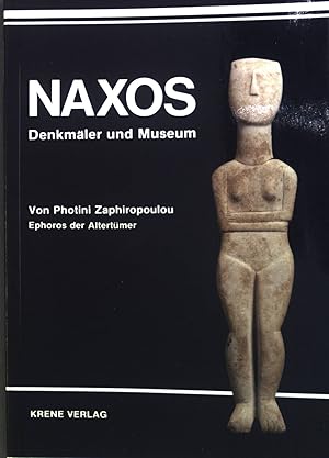 Immagine del venditore per Naxos. Denkmler und Museum. venduto da books4less (Versandantiquariat Petra Gros GmbH & Co. KG)