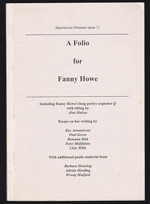 Spectacular Diseases issue 11: A Folio for Fanny Howe